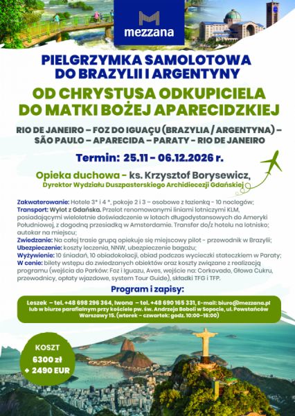 PIELGRZYMKA DO BRAZYLII I ARGENTYNY