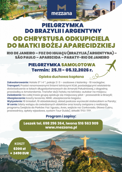 PIELGRZYMKA DO BRAZYLII I ARGENTYNY